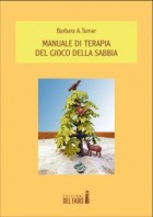 Manuale di Terapia del Gioco della Sabbia