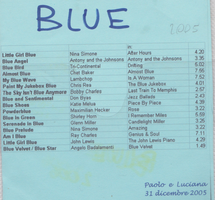 BLUE, ANTOLOGIA MUSICALE,&nbsp;2005